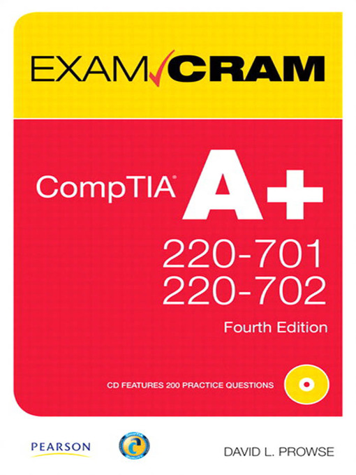 Title details for CompTIA A+ Exam Cram by David L. Prowse - Available